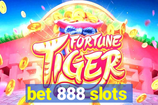 bet 888 slots